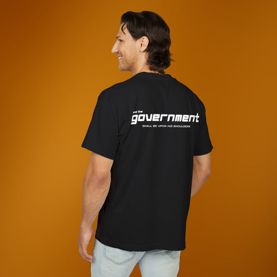 And The Government Shall Be Upon His Shoulder |  Yeshua Inspired Graphic Tee